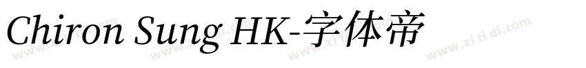 Chiron Sung HK字体转换